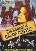 The Legend of Blood Castle (Aka Blood Ceremony)