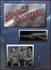 Space Patrol: Volume VI