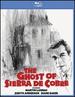 The Ghost of Sierra De Cobre [Blu-Ray]