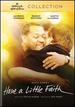 Have a Little Faith (Hallmark Hall of Fame) Dvd