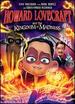 Howard Lovecraft and the Kingdom of Madness [Dvd]