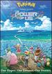 Pokemon the Movie: the Power of Us