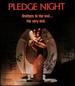 Pledge Night [Blu-Ray/Dvd Combo]