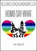 Homosaywhat