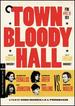 Town Bloody Hall (the Criterion Collection)
