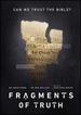 Fragments of Truth