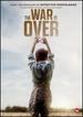 The War is Over [Dvd]
