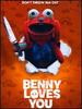 Benny Loves You