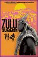 Zulu Summer