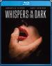 Whispers in the Dark [Blu-Ray]
