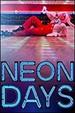 Neon Days