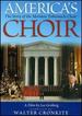 America's Choir: the Story of the Mormon Tabernacle Choir