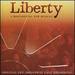 Liberty: a Monumental New Musical (Original Offbroadway Cast Recording)