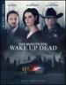 The Minute You Wake Up Dead [Blu-Ray]