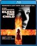 Bless the Child [Blu-Ray]