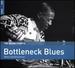 Rough Guide to Bottleneck Blues (Second Edition)