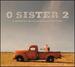 O Sister 2: a Woman's Bluegrass Collection