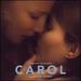 Carol [Original Motion Picture Soundtrack]