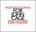 Morton Feldman: for John Cage