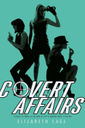Covert Affairs: License to Thrill/Live and Let Spy/Nobody Does It Better