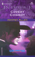 Covert Cowboys: Colorado Confidential