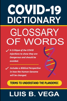 COVID Dictionary: Glossary of Terms - Vega, Luis