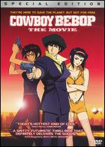 Cowboy Bebop: The Movie - Shinichiro Watanabe