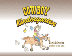 Cowboy Kindergarten