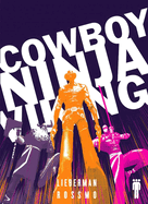 Cowboy Ninja Viking Deluxe