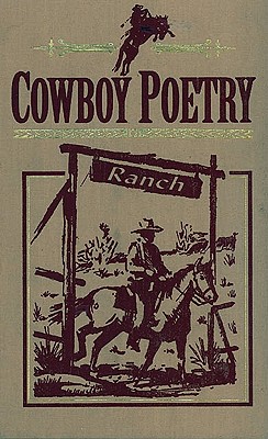 Cowboy Poetry - Book Sales, Inc., and Saffel, Julie (Editor)