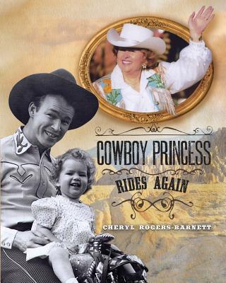 Cowboy Princess Rides Again - Rogers-Barnett, Cheryl