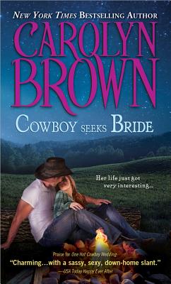Cowboy Seeks Bride - Brown, Carolyn