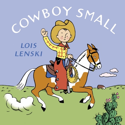 Cowboy Small - Lenski, Lois