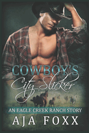 Cowboy's City Slicker