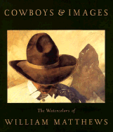 Cowboys & Images: Watercolors
