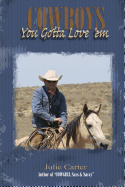 Cowboys - You Gotta Love 'em