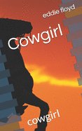 Cowgirl: cowgirl