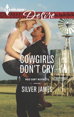 Cowgirls Don't Cry - James, Silver