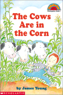 Cows Are in the Corn