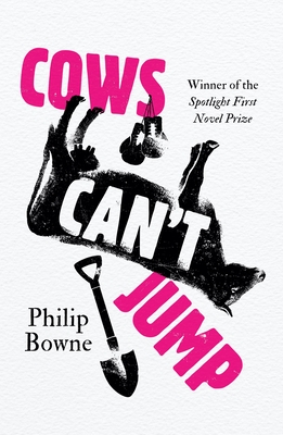 Cows Can't Jump - Bowne, Philip