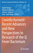 Coxiella Burnetii: Recent Advances and New Perspectives in Research of the Q Fever Bacterium