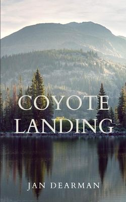 Coyote Landing - Dearman, Jan