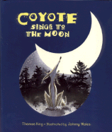 Coyote Sings to the Moon