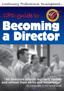 Cpd Guide to Becoming a Director