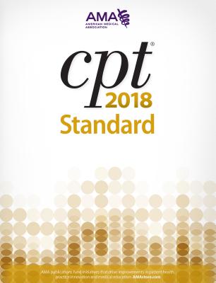 CPT (R) 2018 Standard Edition - American Medical Association