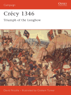 Crcy 1346: Triumph of the Longbow