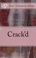 Crack'd