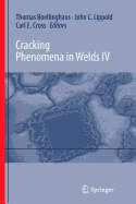 Cracking Phenomena in Welds IV