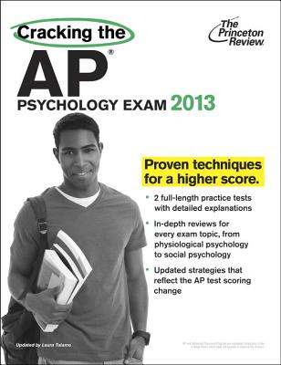 Cracking the AP Psychology Exam - Staff of the Princeton Review, and Talamo, Laura