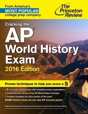 Cracking the AP World History Exam - Princeton Review